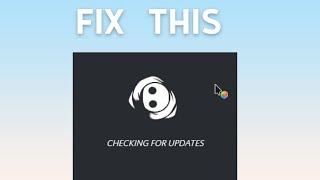 How to Fix Checking for updates in Discord | Fix Login loop in Discord