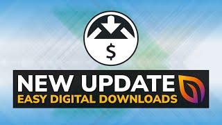 NEW Easy Digital Downloads Integration