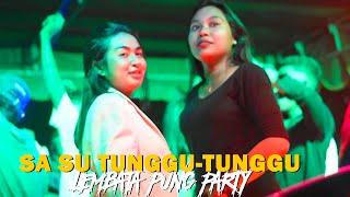 LAGU JOGET TERBARU - SA SU TUNGGU TUNGGU - REMIX MARKHO URAN RMXR - LEMBATA PUNG PARTY