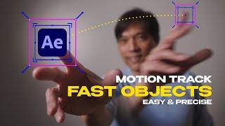 How to Motion Track FAST Moving Objects PRECISELY | Easy After Effects Tutorial