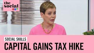 What to know about the capital gains tax hike | The Social
