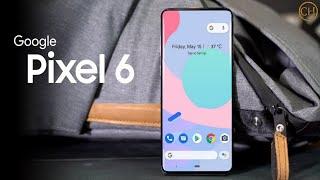 Google Pixel 6 - Release Date And Price!!!