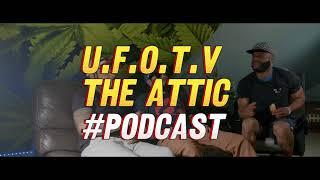 UFOTV presents THE ATTIC