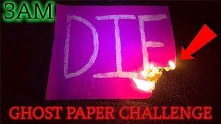 (SCARY) BREAKING ALL THE RULES OF THE GHOST PAPER CHALLENGE AT 3AM (GONE WRONG)