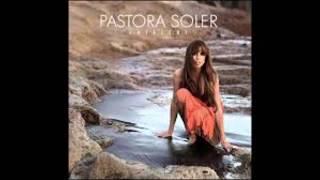 Vive - Pastora Soler (con letra)