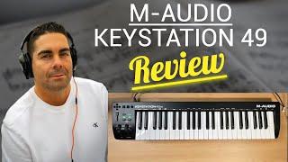 M-Audio Keystation 49es MK3 Review | Great studio keyboard!