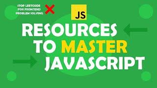 Free Resources to master JavaScript