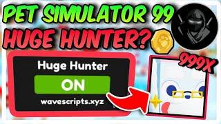 Pet Simulator 99 huge hunter Script | MOBILE | ROBLOX | PS99 | TITANIC PRESENT 