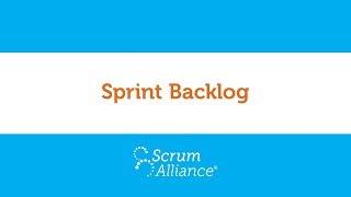 13 - Sprint Backlog - Scrum Foundations eLearning Series