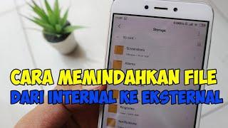 cara memindahkan file dari internal ke eksternal