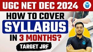 How to Cover UGC NET Management Syllabus in 3 Months? UGC NET Syllabus 2024 | Yogesh Sir JRFAdda