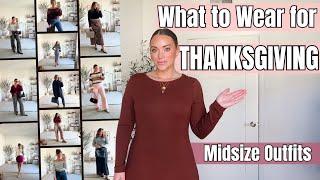 What to Wear for Thanksgiving | Thanksgiving Day Outfit Ideas | Midsize Fall Outfits