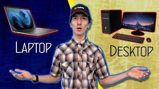 Laptop vs Desktop PC -- Which Should You Buy? (The Only Guide You'll Need)