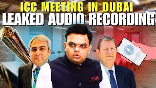 Leaked Audio Recoding of ICC Meeting at Dubai | #championstrophy2025 Exclusive