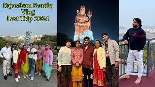 Rajasthan Vlog | Family Trip | December 2024 | Sonu Choudhary Nathdwara Vlog