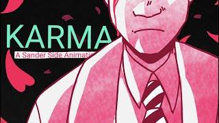 KARMA (A Sander Sides Animatic? In this economy??) [warning flashing colors]