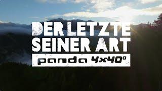 Der Letzte Seiner Art - Panda 4x40°