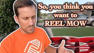 Want to be a homeowner who reel mows? // Should you reel mow your lawn? // Is reel mowing for you?