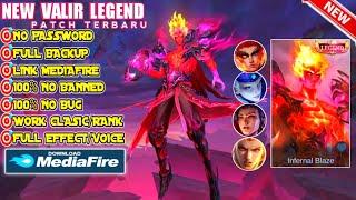 New!! Script Skin Valir Legend No Password Terbaru - Full Effect Voice - Link Mediafire