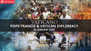 VATICANO - 2025-01-12 - POPE FRANCIS & VATICAN DIPLOMACY