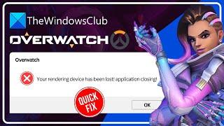 Your rendering device has been lost - Overwatch error