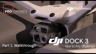 DJI Dock 3 Series: Introduction (Part 1)