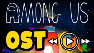 AMONG US - SOUNDTRACK - Menu Music [OST - Main Theme Song]