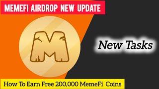 MemeFi Airdrop Update | Earn Free 200,000MemeFi Coins | Memefi New Update | Memefi Latest Update