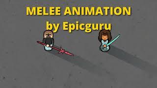 Melee Animation Trailer