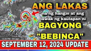 BAGYONG BEBINCA, PAPASOK SA PAR! ️ | WEATHER UPDATE TODAY | ULAT PANAHON TODAY | WEATHER FORECAST