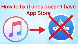 Fix iTunes doesn't have App Store
