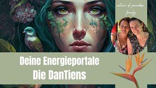 Energieportale - Die DanTiens (Nature Of Paradise Family Live)