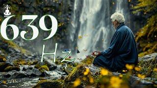 639Hz- Tibetan Sounds To heal Old Negative Energies, Stop Thinking Too Much, Eliminate Stress