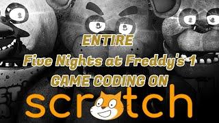 Completely Coding Five Nights at Freddy's (1) On Scratch