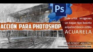 Acción para Photoshop Tipo Boceto Arquitectónico