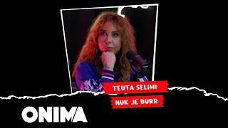 TEUTA   NUK JE BURR