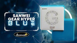 SANWEI GEAR HYPER BLUE || Table Tennis Rubber || Test And Review