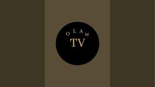 OLAM TV в прямом эфире!