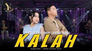 Yeni Inka feat. Kevin Ihza - Kalah (Official Music Yi Production)