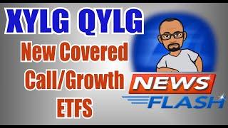 New Covered Call ETFs From Global X | XYLG ETF Review | QYLG ETF Review | Income and Growth ETFs