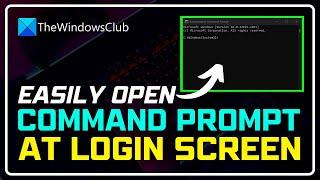 How to Open COMMAND PROMPT at Login Screen | Use Command Prompt Before login Windows [windows 11/10]