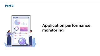 Application performance monitoring