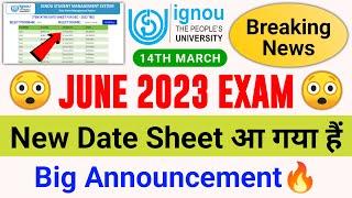 (Breaking News) June 2023 Exam New Date Sheet आ गया हैं_IGNOU Date Sheet June 2023_IGNOU EXAM UPDATE