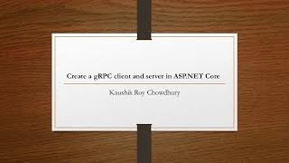 Create grPC Client and Server in ASP NET Core 3 1