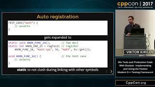 CppCon 2017: Viktor Kirilov “Mix Tests and Production Code With Doctest...”