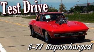 Supercharged 1966 Corvette 454 Big-Block Test Drive