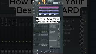 How to Make Your Beats Hit HARD