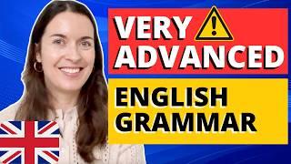 8 VERY ADVANCED ENGLISH GRAMMAR RULES