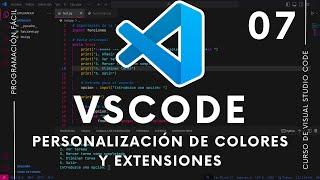 [ VISUAL STUDIO CODE ] Personalización de colores y extensiones