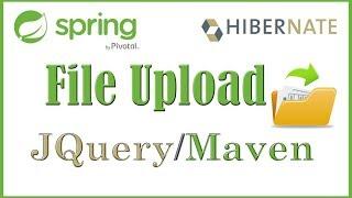 File Upload Spring MVC - Maven - JQuery - JavaScript - Ajax